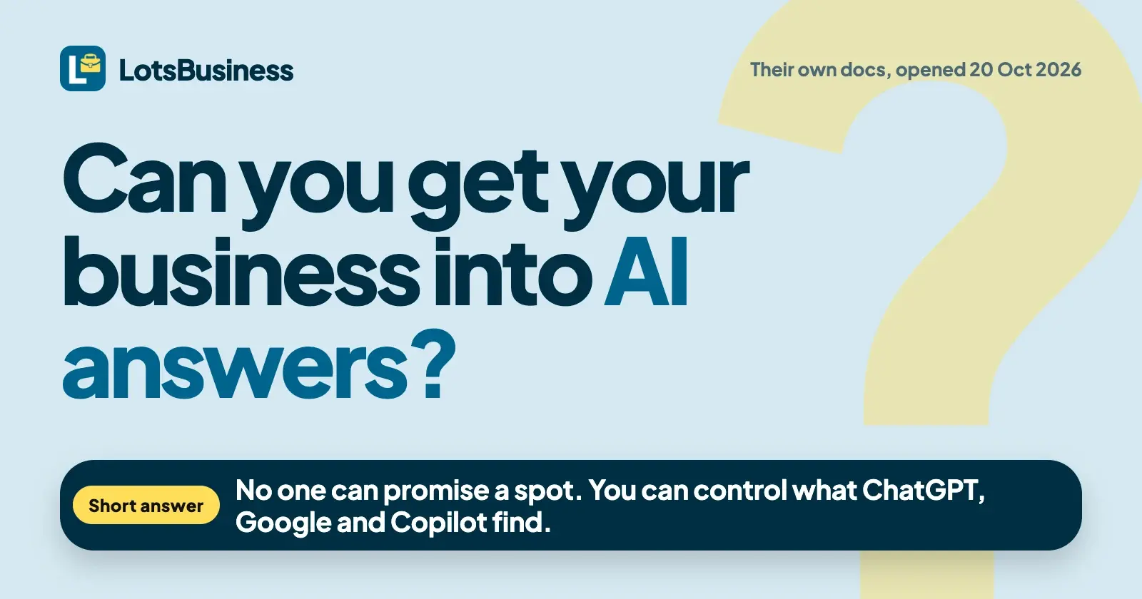 How to Get Your Business Found in AI Answers: What Owners and Agencies Can Control
